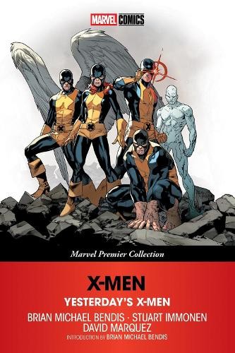 Men yesterday x - yesterday's, x-men